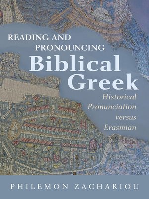 cover image of Reading and Pronouncing Biblical Greek